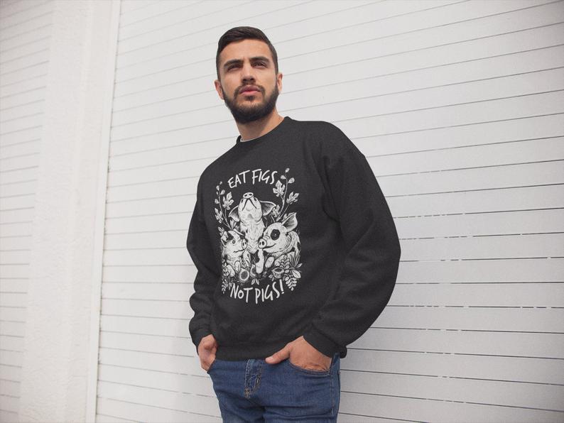 Eat Figs Not Pigs Crewneck
