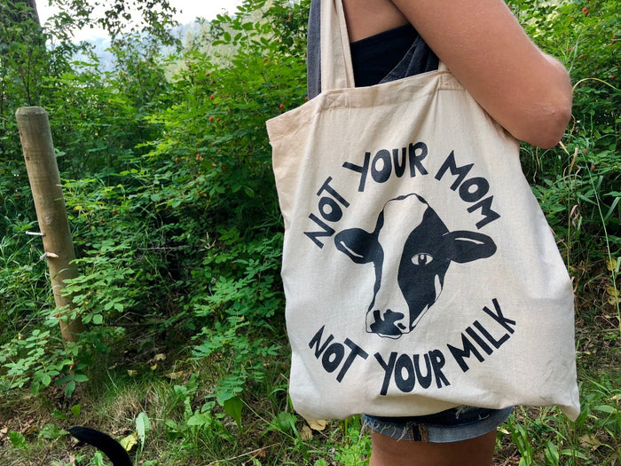 Not Your Mom Not Your Milk Cotton Tote Bag